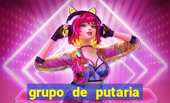grupo de putaria para whatsapp